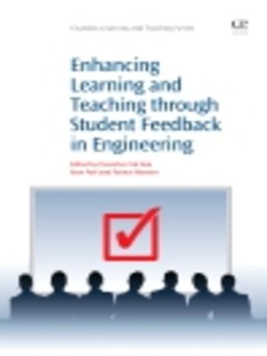 cover image of Enhancing Learning and Teaching Through Student Feedback in Engineering